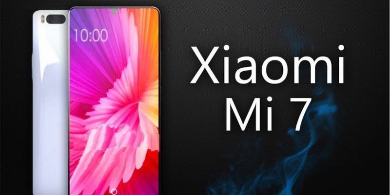 Предварительные заказы на Xiaomi Mi 7 могут начаться уже 27 мая